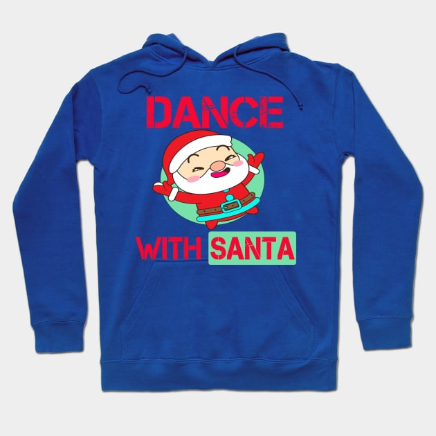 Dancing with Santa Hoodie by Sam art